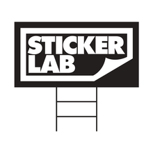 Load image into Gallery viewer, Yard Sign

