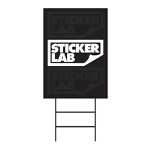 Load image into Gallery viewer, Yard Sign
